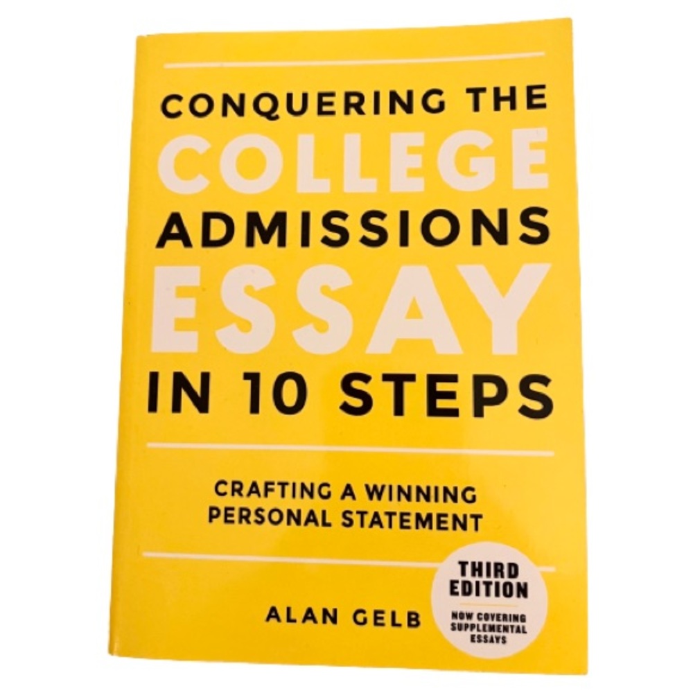 NWOT- Conquering the College Admissions Essay in 10 Steps.